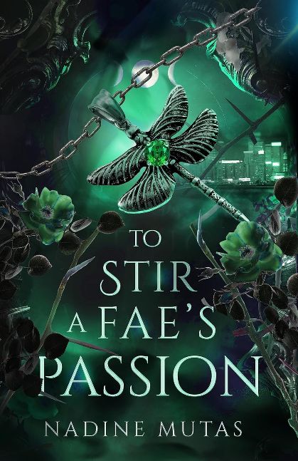 To Stir a Fae's Passion: A Novel of Love and Magic