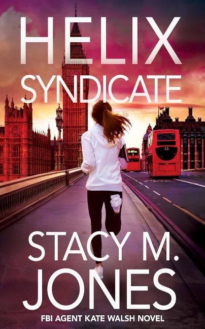 Helix Syndicate (FBI Agent Kate Walsh Book 9)