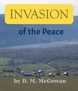 INVASION  of the Peace