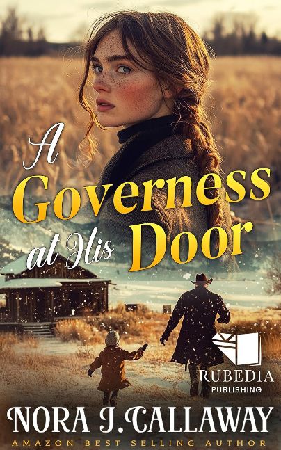 A Governess at His Door: A Western Historical Romance Book