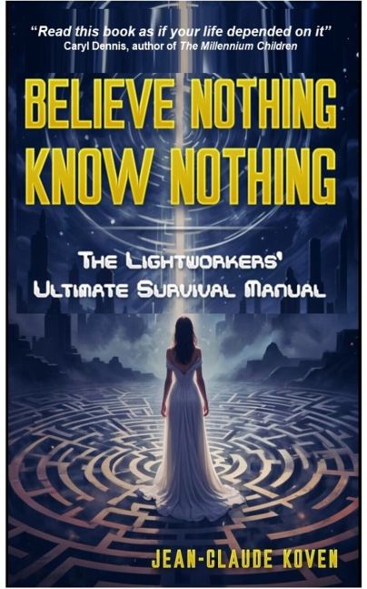 Believe Nothing, Know Nothing
