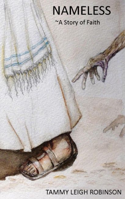 NAMELESS ~A Story of Faith (Paperback)